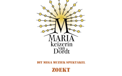 Doe mee met mega muziek spektakel ‘Maria keizerin van Dordt’.