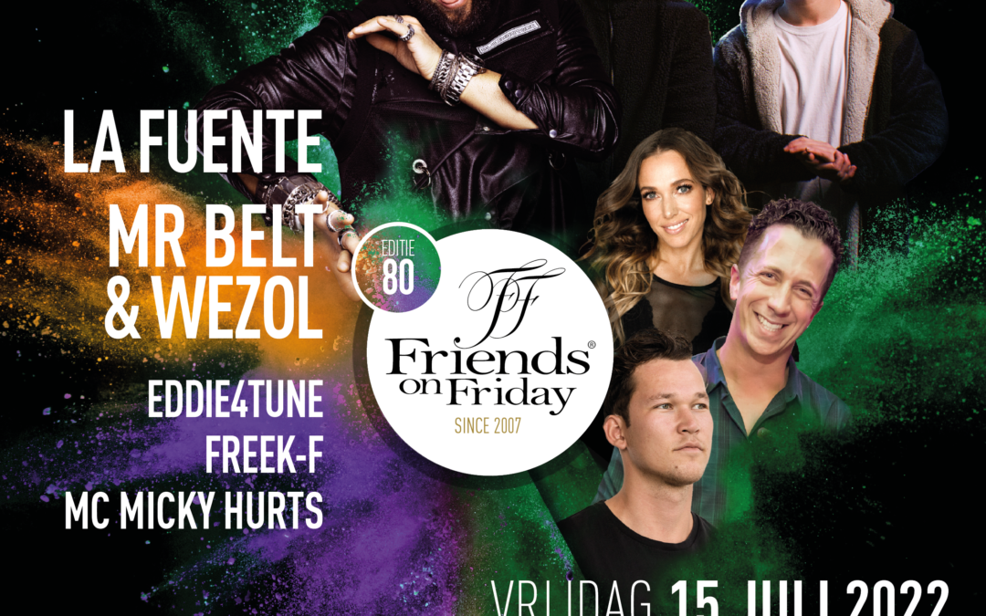 VRIJDAG AVOND – Friends on Friday